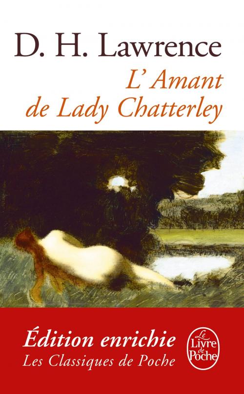 Cover of the book L'Amant de Lady Chatterley by David Herbert Lawrence, Le Livre de Poche