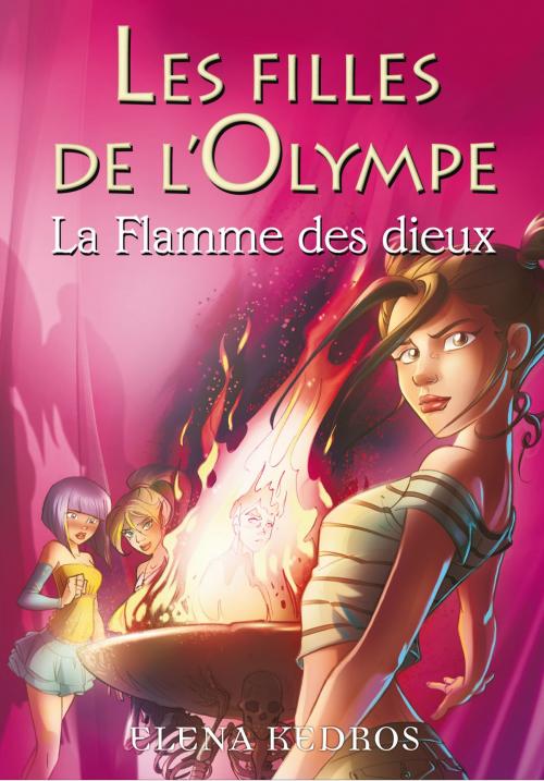Cover of the book Les filles de l'Olympe tome 4 by Elena KEDROS, Univers Poche