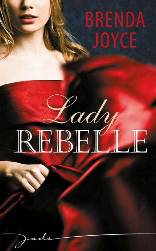 Cover of the book Lady Rebelle by Brenda Joyce, Harlequin