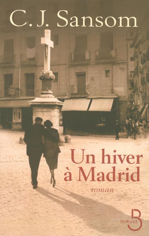 Cover of the book Un hiver à Madrid by C.J. SANSOM, Place des éditeurs
