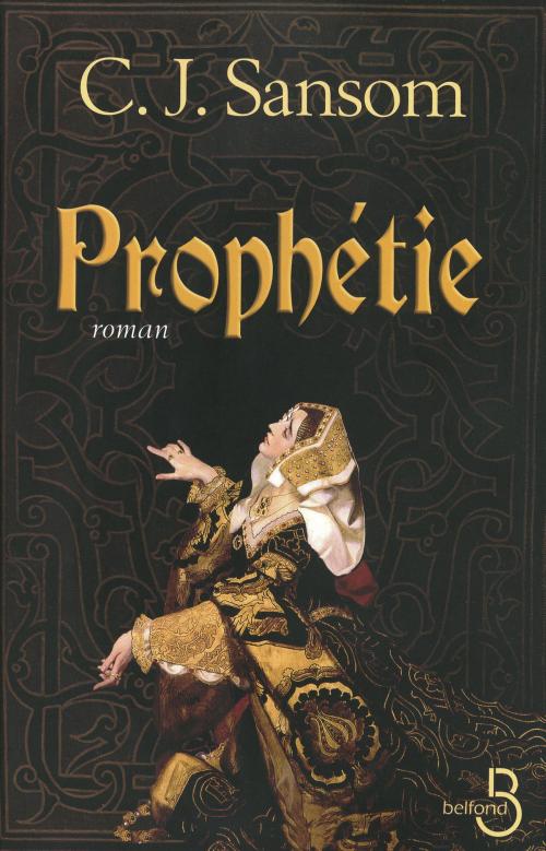 Cover of the book Prophétie by C.J. SANSOM, Place des éditeurs