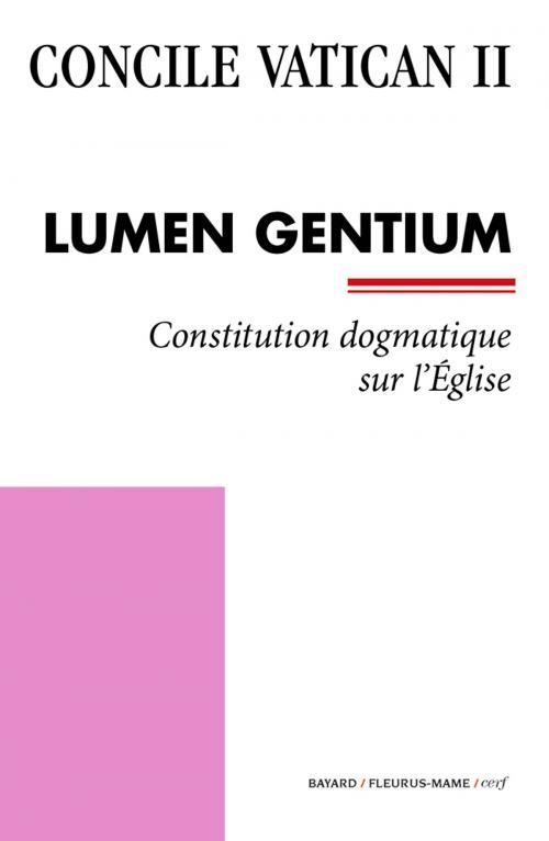 Cover of the book Lumen Gentium by Concile Vatican II, Mame