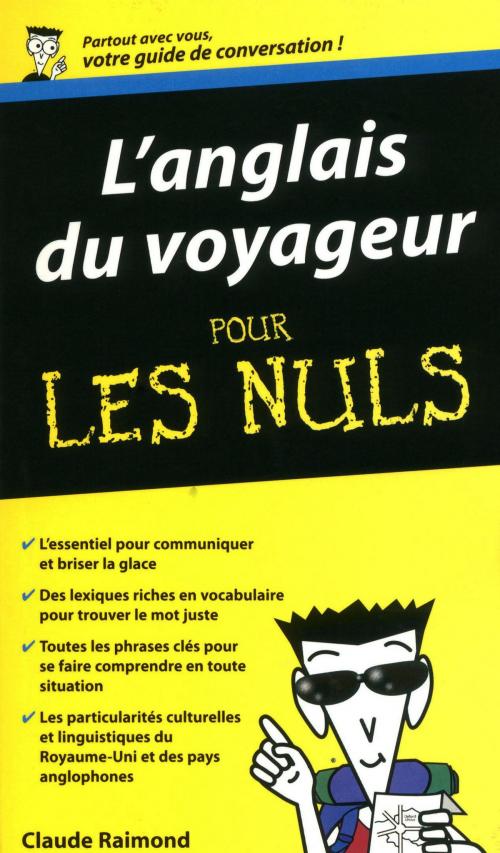 Cover of the book L'Anglais du voyageur - Guide de conversation Pour les Nuls by Claude RAIMOND, edi8