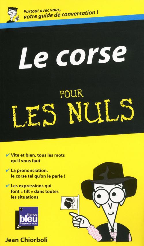 Cover of the book Le Corse - Guide de conversation Pour les Nuls by Jean CHIORBOLI, edi8