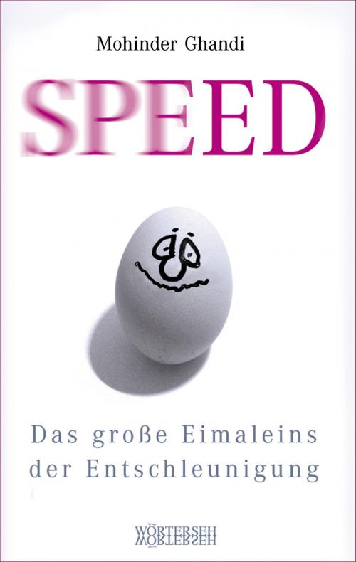 Cover of the book Speed by Mohinder Ghandi, Wörterseh Verlag