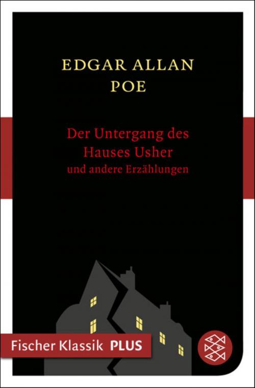 Cover of the book Der Untergang des Hauses Usher und andere Erzählungen by Edgar Allan Poe, FISCHER E-Books