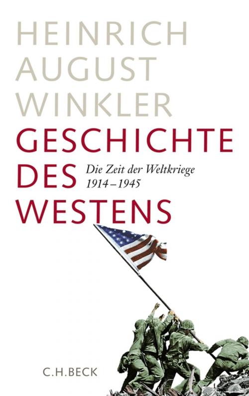 Cover of the book Geschichte des Westens by Heinrich August Winkler, C.H.Beck