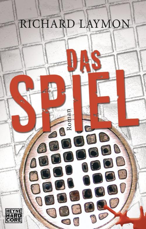 Cover of the book Das Spiel by Richard Laymon, E-Books der Verlagsgruppe Random House GmbH