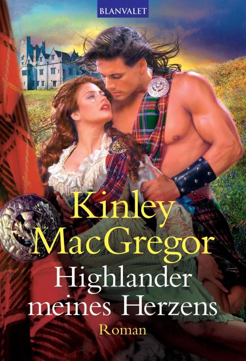 Cover of the book Highlander meines Herzens by Kinley MacGregor, Blanvalet Taschenbuch Verlag