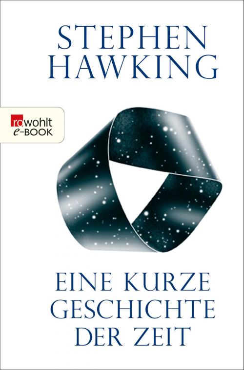 Cover of the book Eine kurze Geschichte der Zeit by Stephen Hawking, Rowohlt E-Book