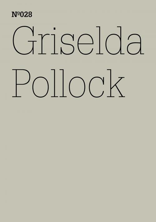 Cover of the book Griselda Pollock by Pollock Griselda, Hatje Cantz Verlag
