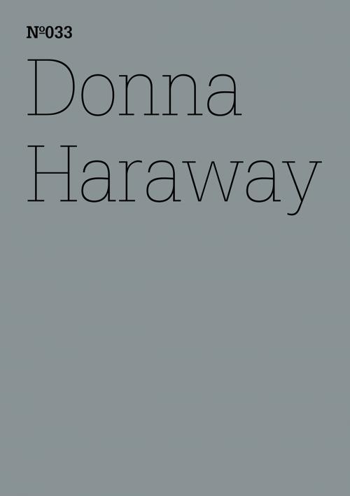 Cover of the book Donna Haraway by Haraway Donna, Hatje Cantz Verlag