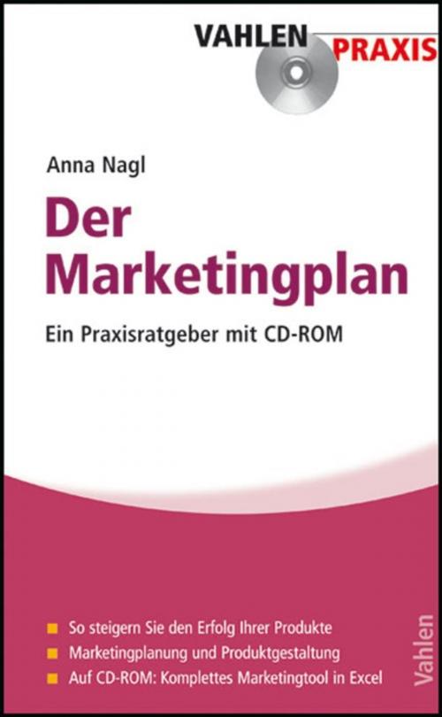 Cover of the book Der Marketingplan by Anna Nagl, Vahlen