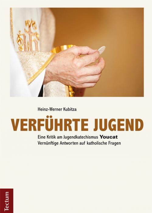 Cover of the book Verführte Jugend by Heinz-Werner Kubitza, Tectum Wissenschaftsverlag