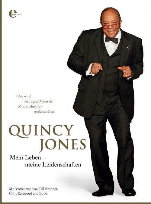 Cover of the book Quincy Jones by Quincy Jones, Edel Books - Ein Verlag der Edel Germany GmbH