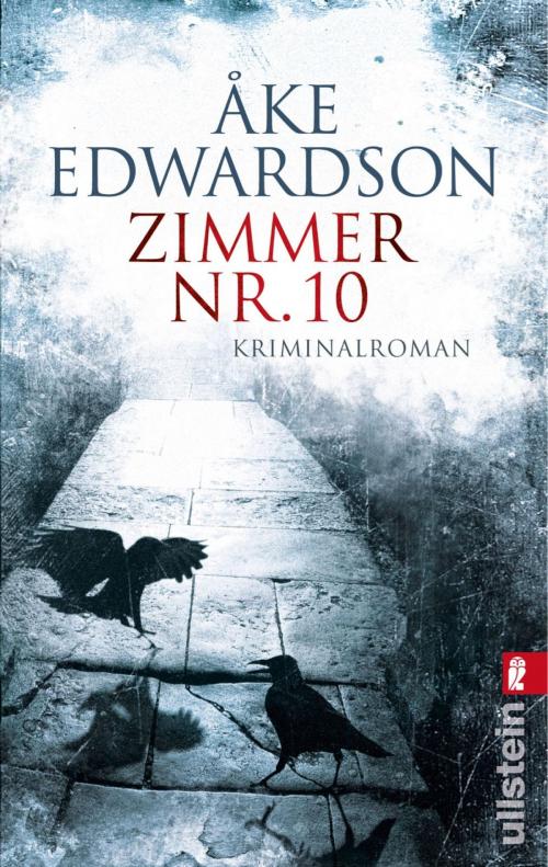 Cover of the book Zimmer Nr. 10 by Åke Edwardson, Ullstein Ebooks