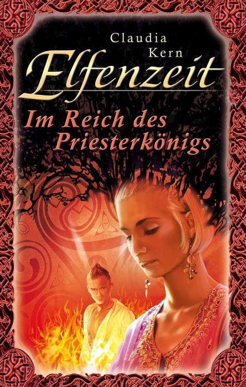 Cover of the book Elfenzeit 13: Im Reich des Priesterkönigs by Claudia Kern, Perry Rhodan digital