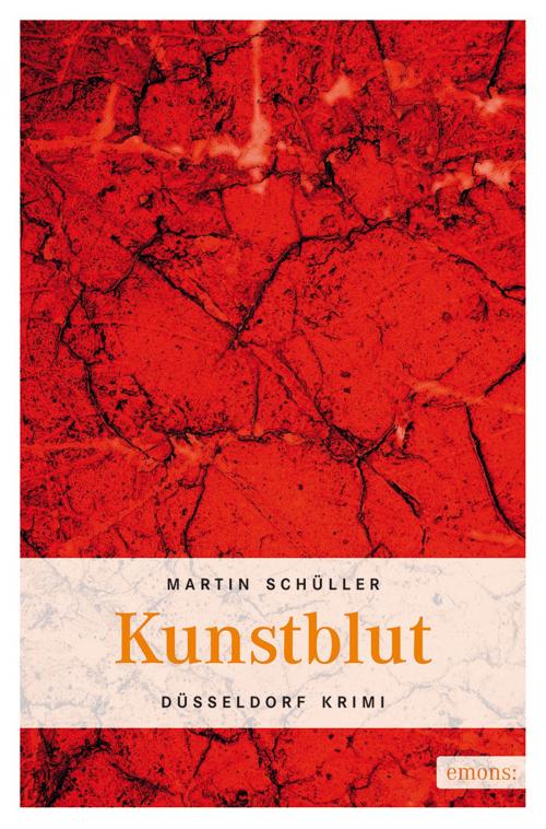 Cover of the book Kunstblut by Martin Schüller, Emons Verlag