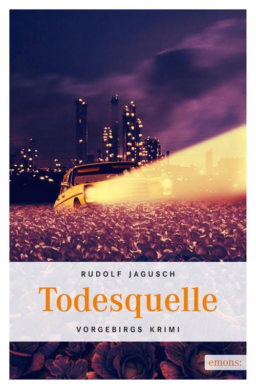 Cover of the book Todesquelle by Rudolf Jagusch, Emons Verlag