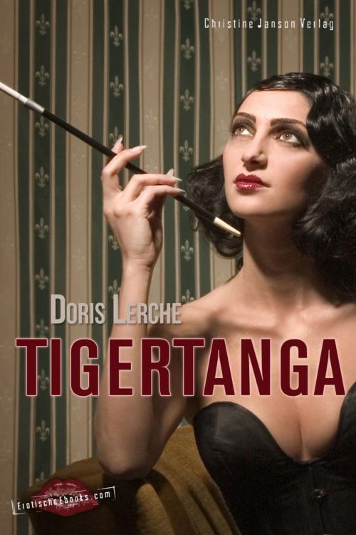 Cover of the book Tigertanga by Doris Lerche, Christine Janson Verlag