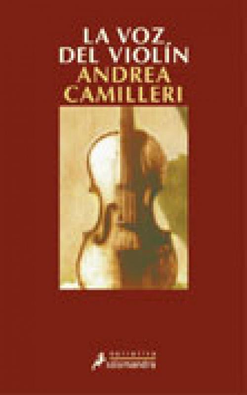 Cover of the book La voz del violín by Andrea Camilleri, Ediciones Salamandra