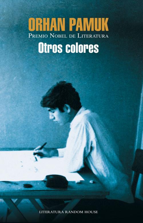Cover of the book Otros colores by Orhan Pamuk, Penguin Random House Grupo Editorial España