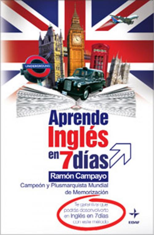 Cover of the book Aprende ingles en siete dias by Ramón Campayo, Edaf