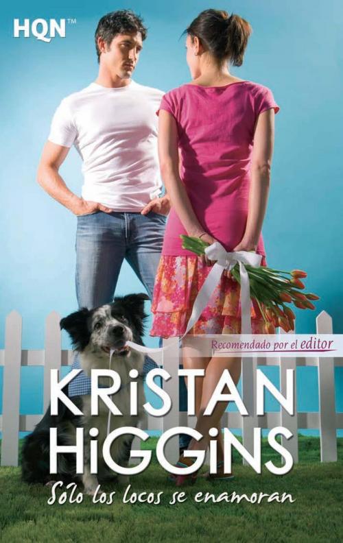 Cover of the book Sólo los locos se enamoran by Kristan Higgins, Harlequin, una división de HarperCollins Ibérica, S.A.