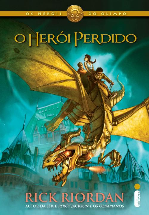 Cover of the book O heroi perdido by Rick Riordan, Intrínseca