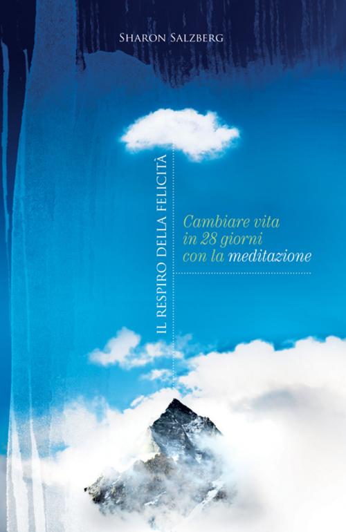 Cover of the book Il respiro della felicità by Sharon Salzberg, De Agostini