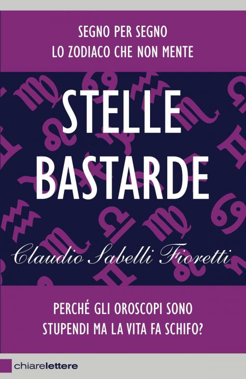 Cover of the book Stelle bastarde by Claudio Sabelli Fioretti, Chiarelettere