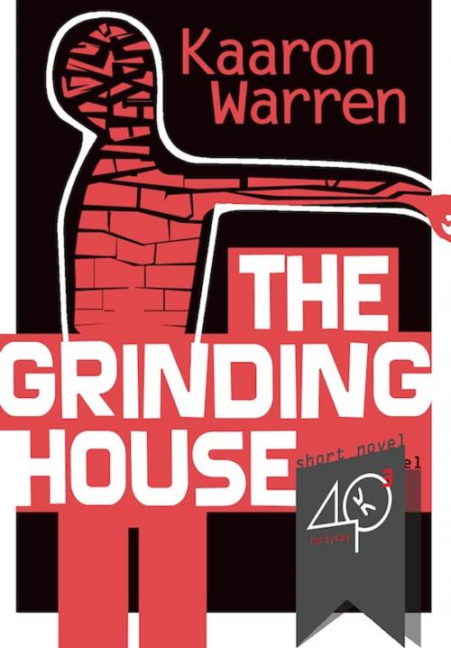 Cover of the book The grinding house by Kaaron Warren, 40K