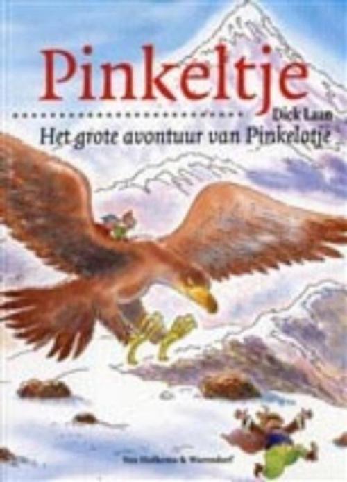 Cover of the book Het grote avontuur van Pinkelotje by Dick Laan, Suzanne Braam, Unieboek | Het Spectrum