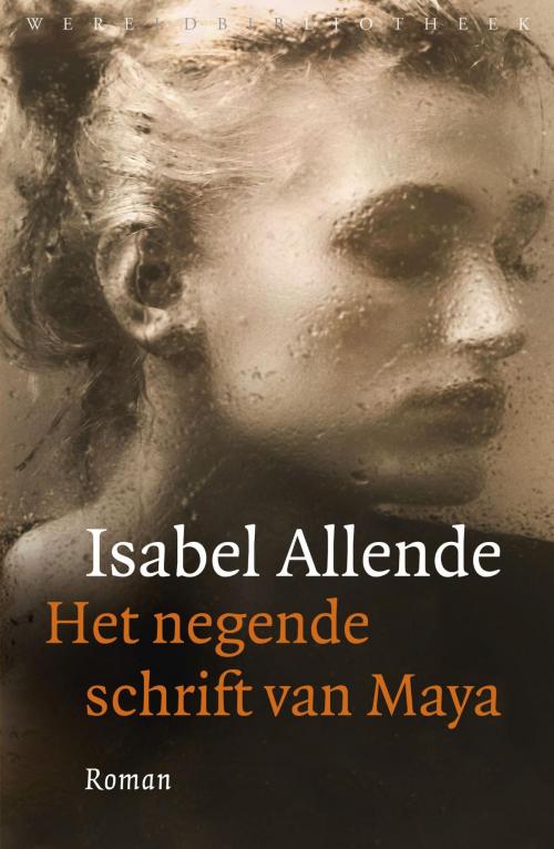 Cover of the book Het negende schrift van Maya by Isabel Allende, Wereldbibliotheek