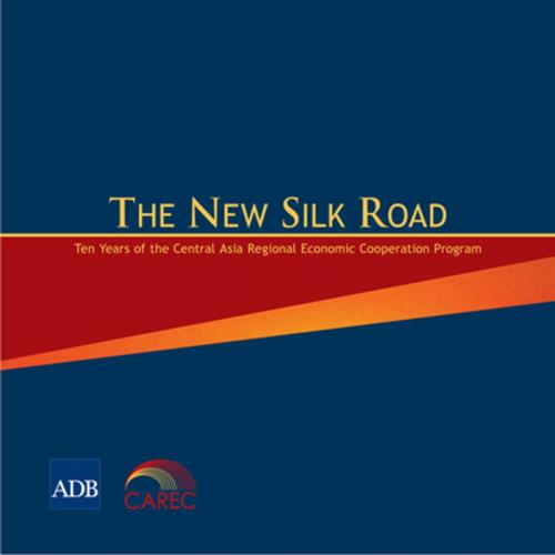Cover of the book The New Silk Road by Asian Development Bank, Asian Development Bank