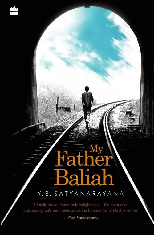 Cover of the book My Father Balliah by Y.B. Satyanarayana, HarperCollins Publishers India