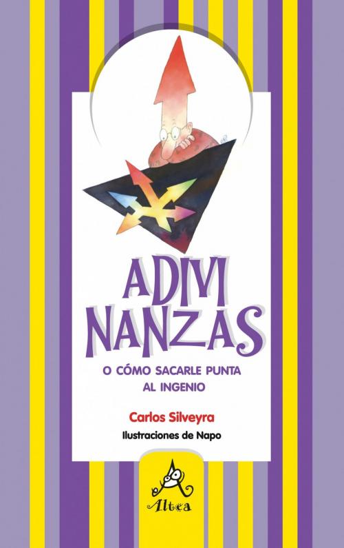 Cover of the book Adivinanzas by Carlos Silveyra, Penguin Random House Grupo Editorial Argentina