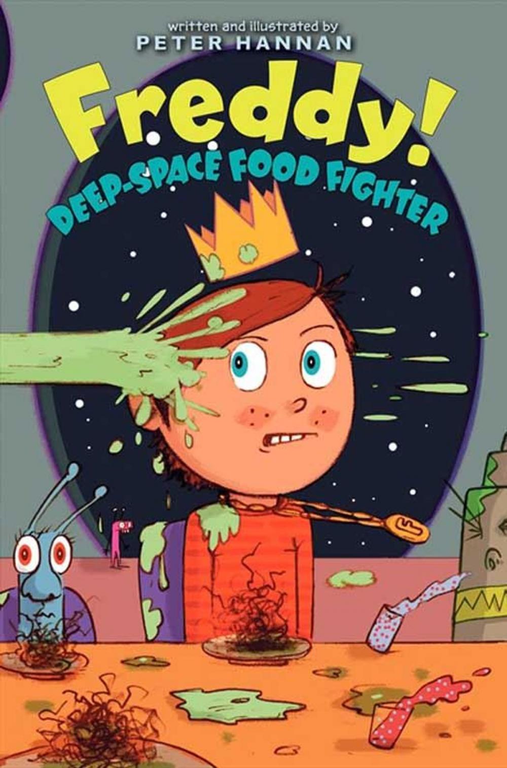 Big bigCover of Freddy! Deep-Space Food Fighter