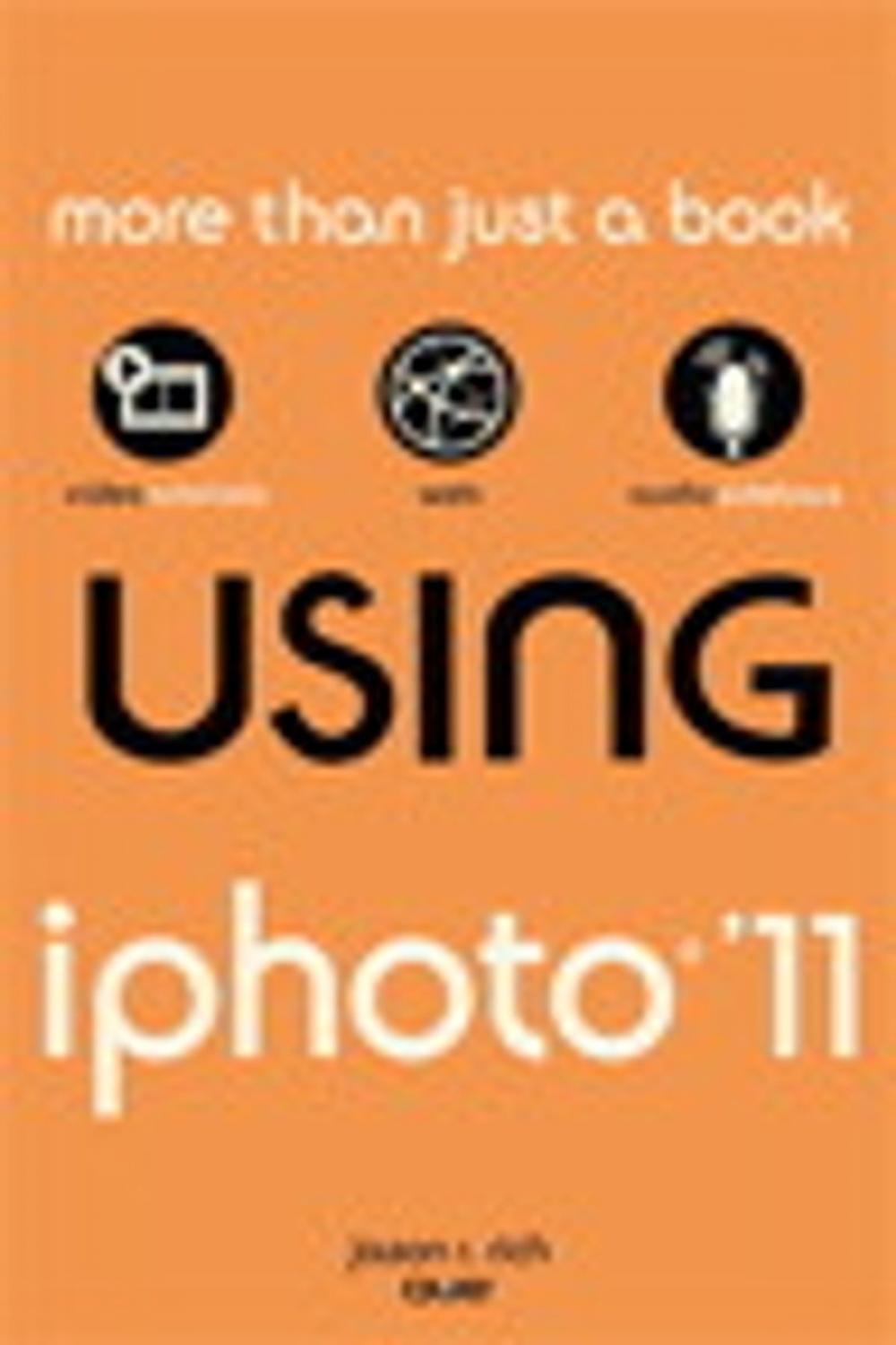 Big bigCover of Using iPhoto 11