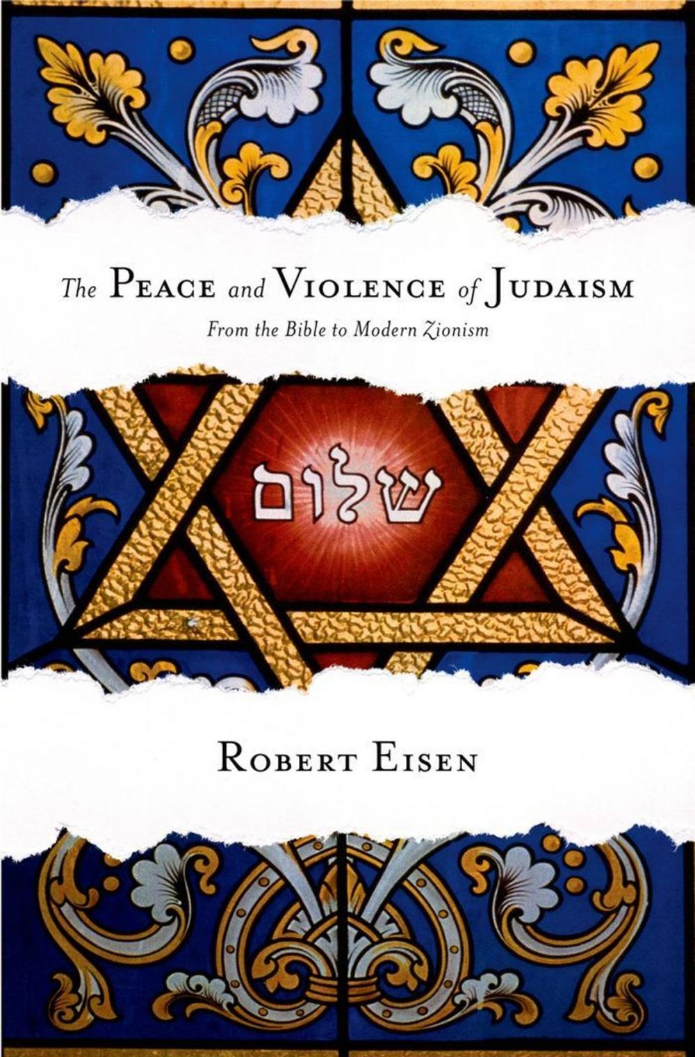 Big bigCover of The Peace and Violence of Judaism