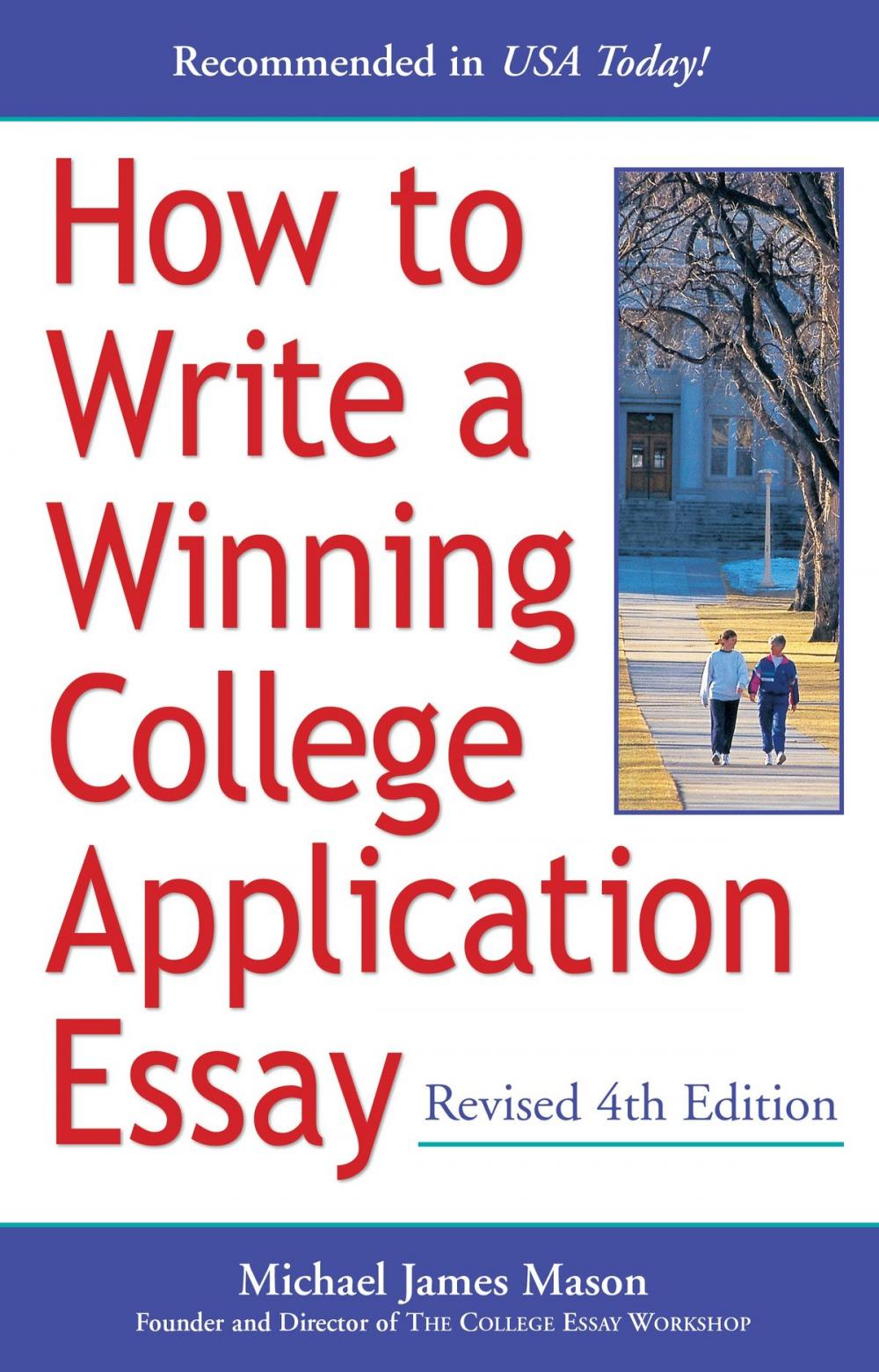 Big bigCover of How to Write a Winning College Application Essay, Revised 4th Edition