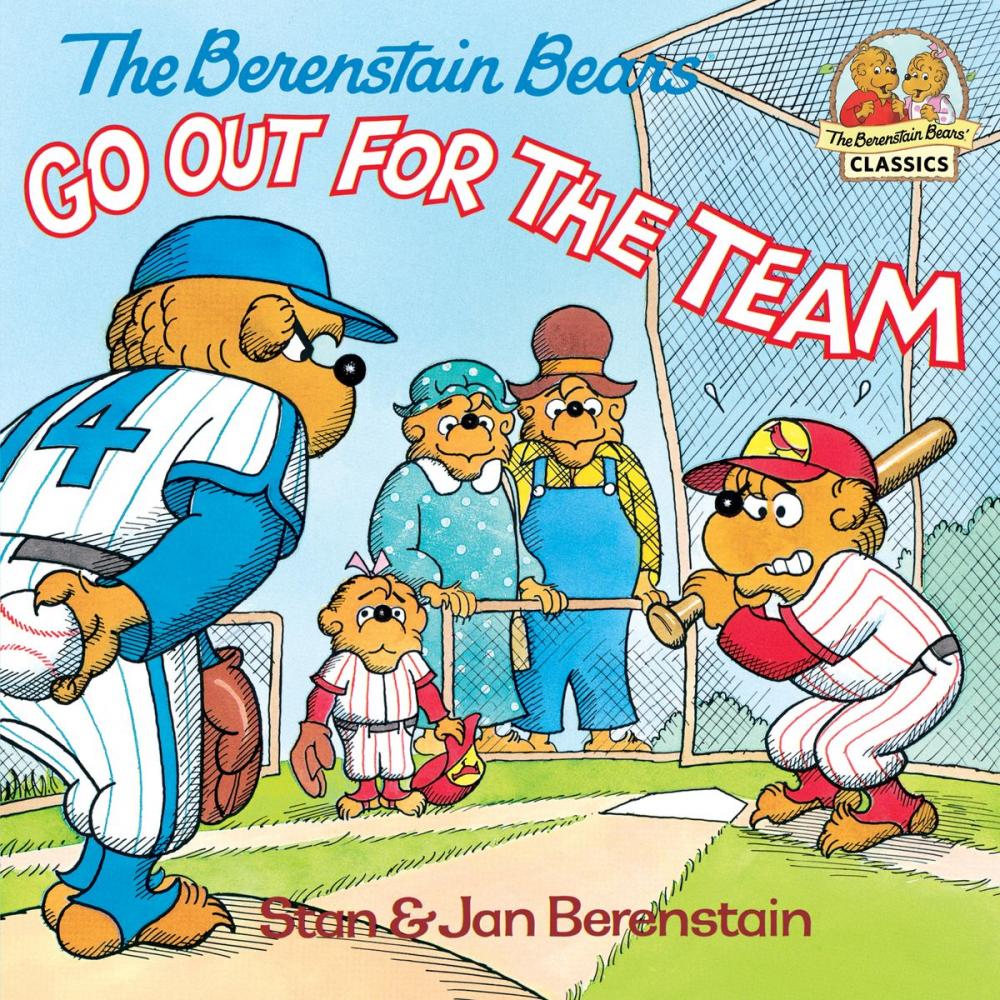 Big bigCover of The Berenstain Bears Go Out for the Team