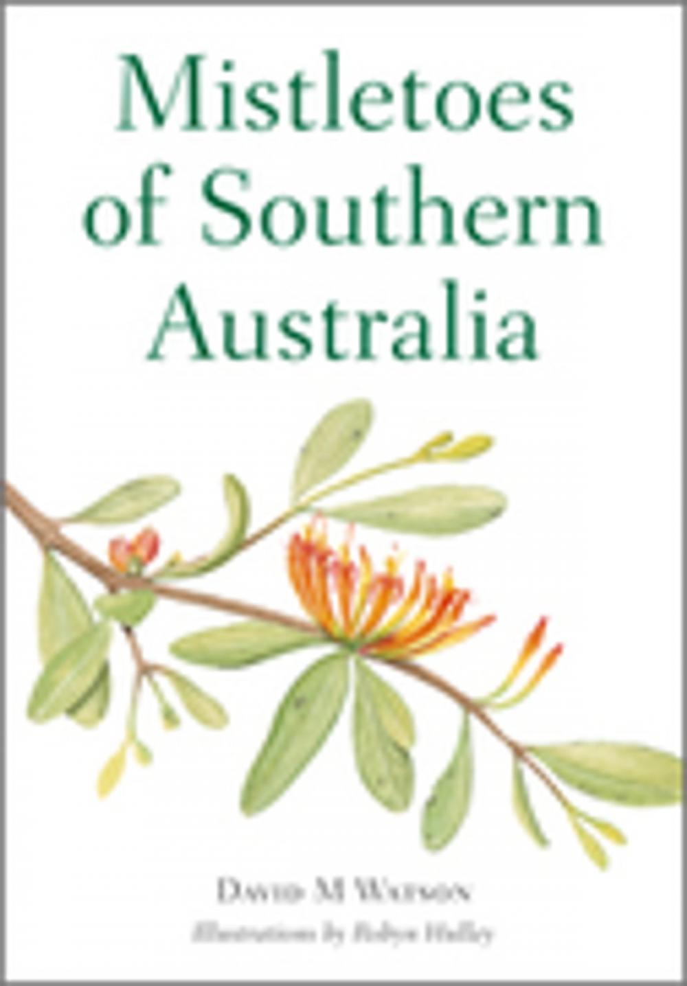 Big bigCover of Mistletoes of Southern Australia
