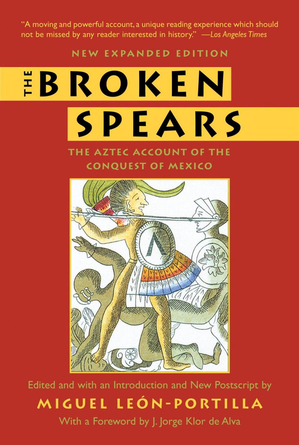 Big bigCover of The Broken Spears 2007 Revised Edition