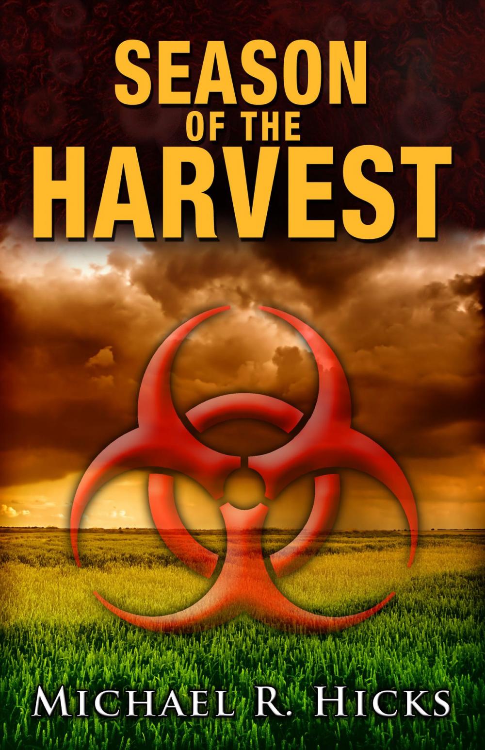 Big bigCover of Season Of The Harvest (Harvest Trilogy, Book 1)