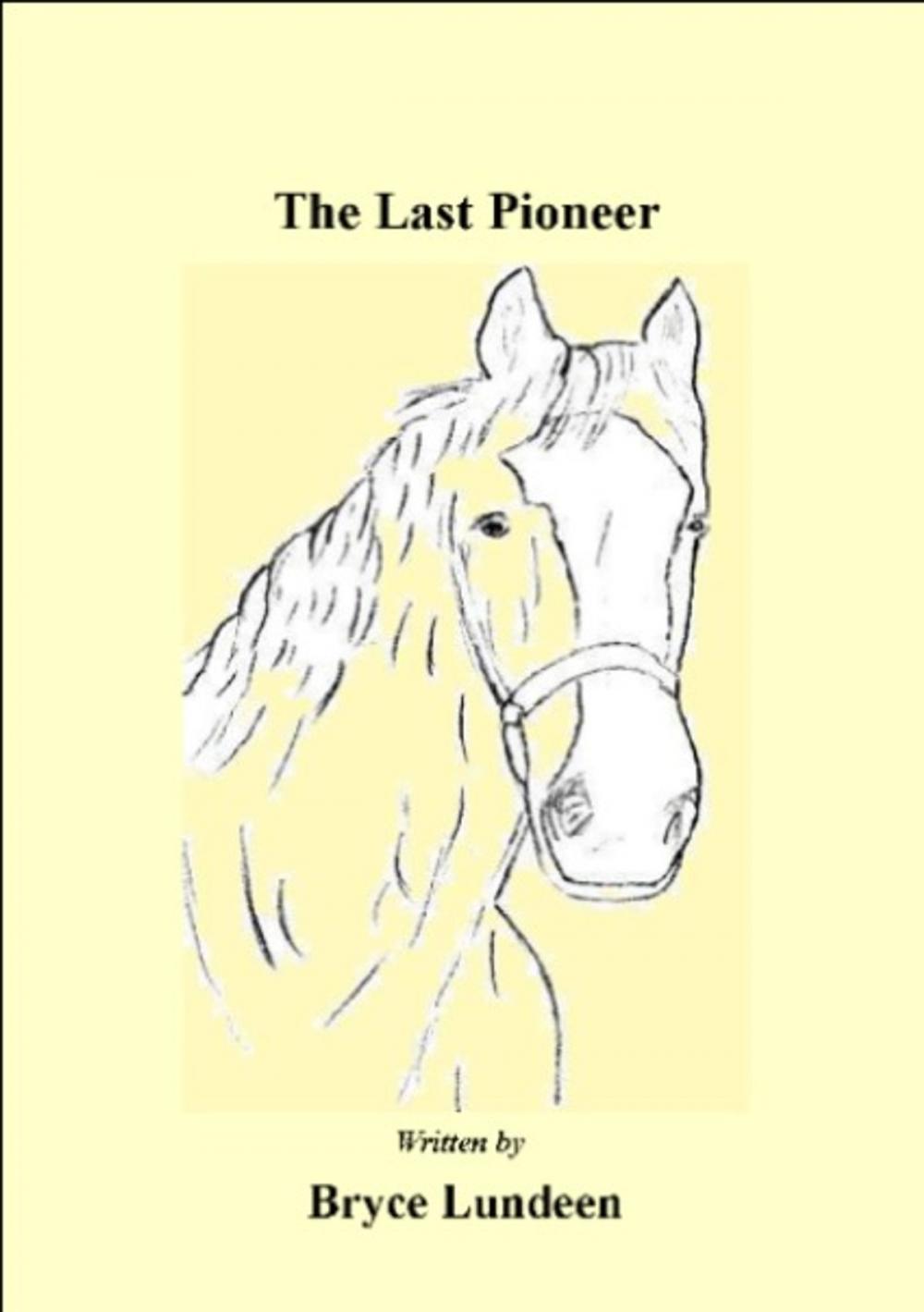 Big bigCover of The Last Pioneer