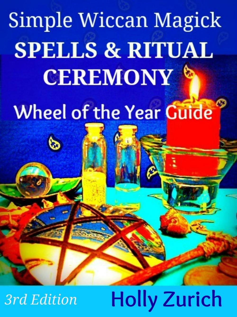 Big bigCover of Simple Wiccan Magick Spells & Ritual Ceremony