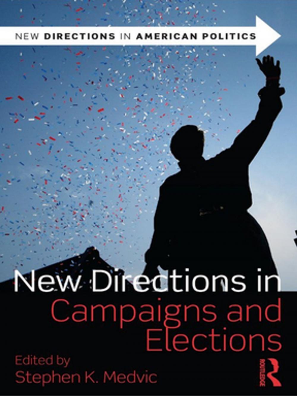 Big bigCover of New Directions in Campaigns and Elections