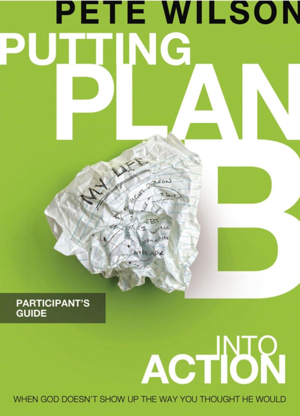 Big bigCover of Putting Plan B Into Action Participant's Guide