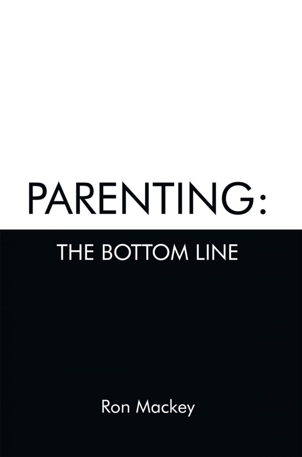 Big bigCover of Parenting: the Bottom Line